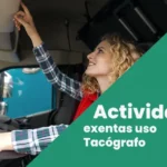 Actividades exentas uso Tacógrafo