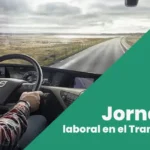 La jornada laboral en el Transporte